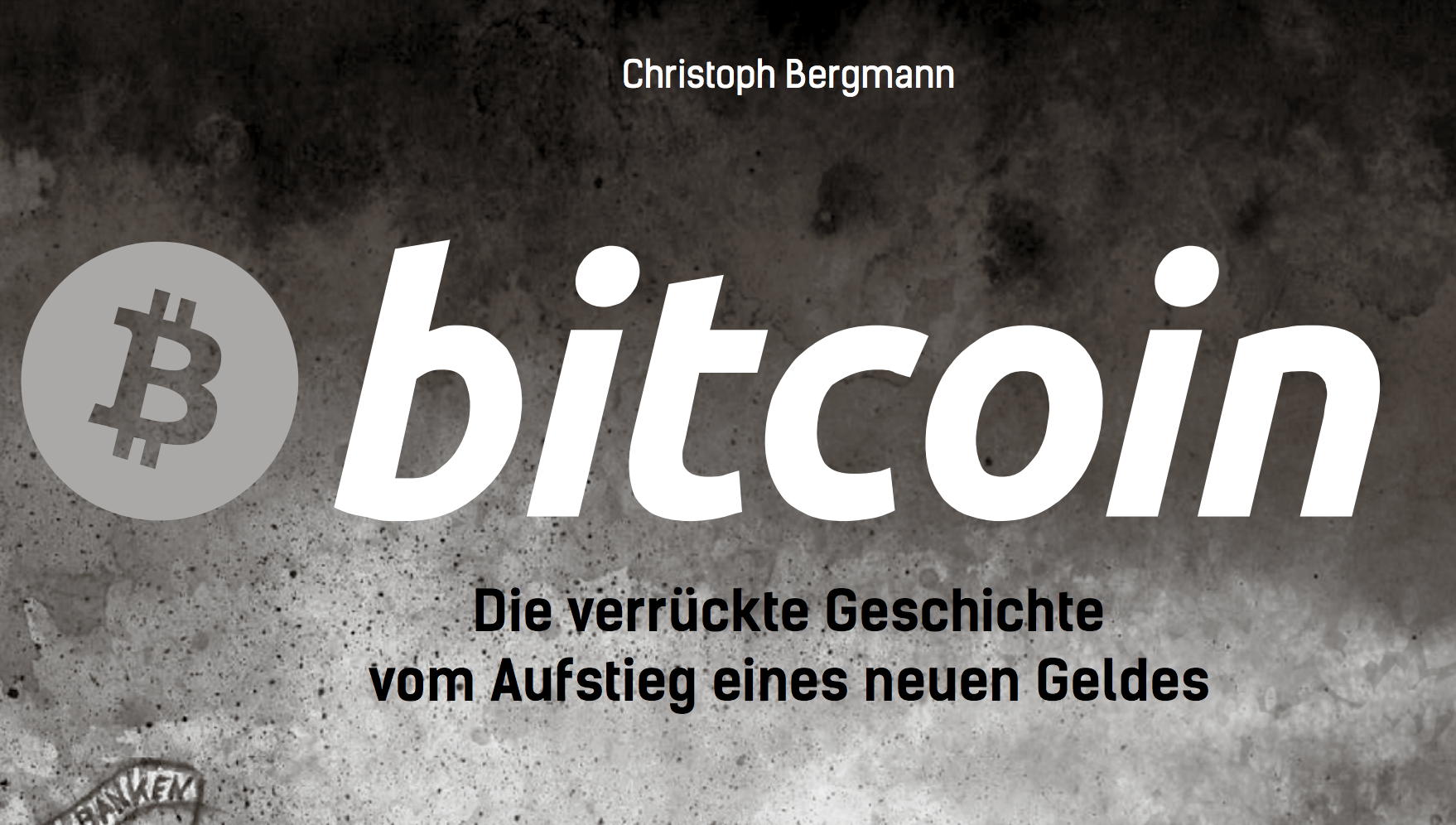 christoph-bergmanns-bitcoin-buch-eine-rezension